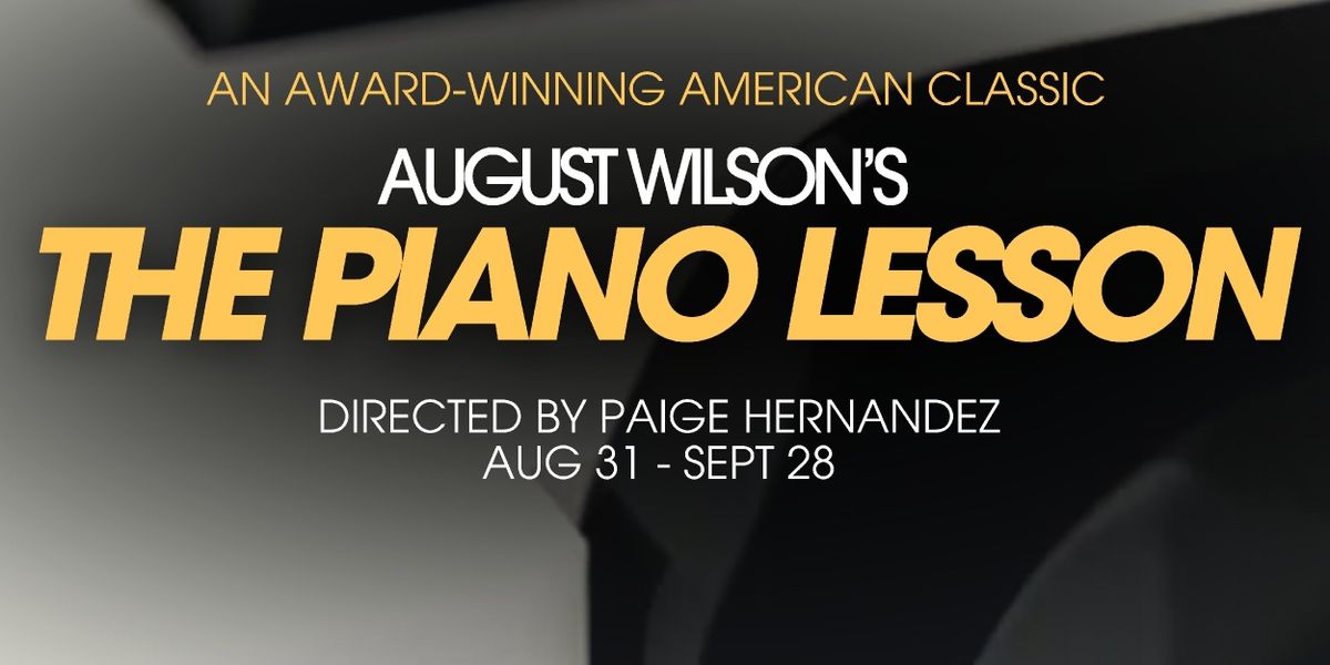 THE PIANO LESSON, ART, and More Set For Everyman 35th Anniversary Season