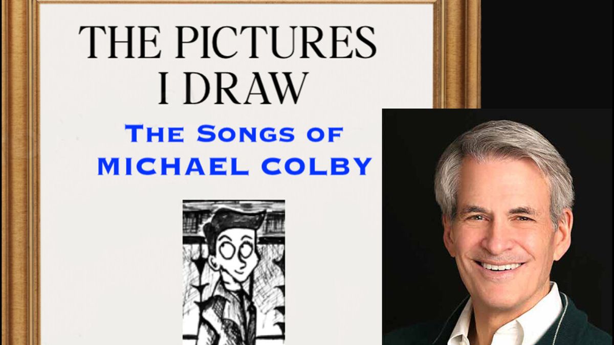 THE PICTURES I DRAW: THE SONGS OF MICHAEL COLBY to Premiere at Urban Stages