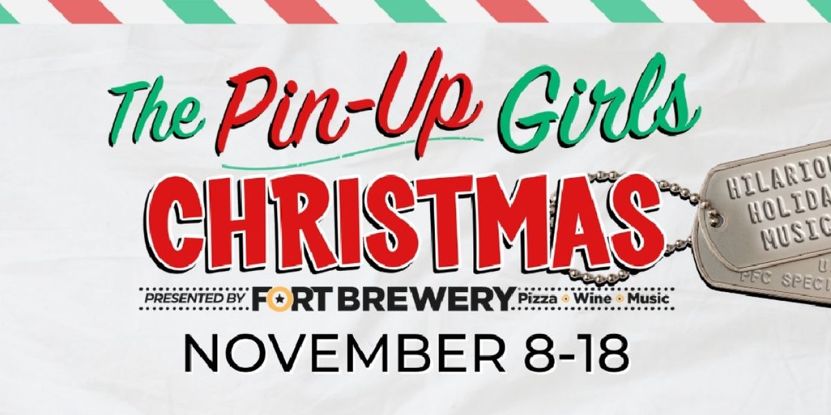 THE PIN-UP GIRLS CHRISTMAS Announced At Casa Mañana