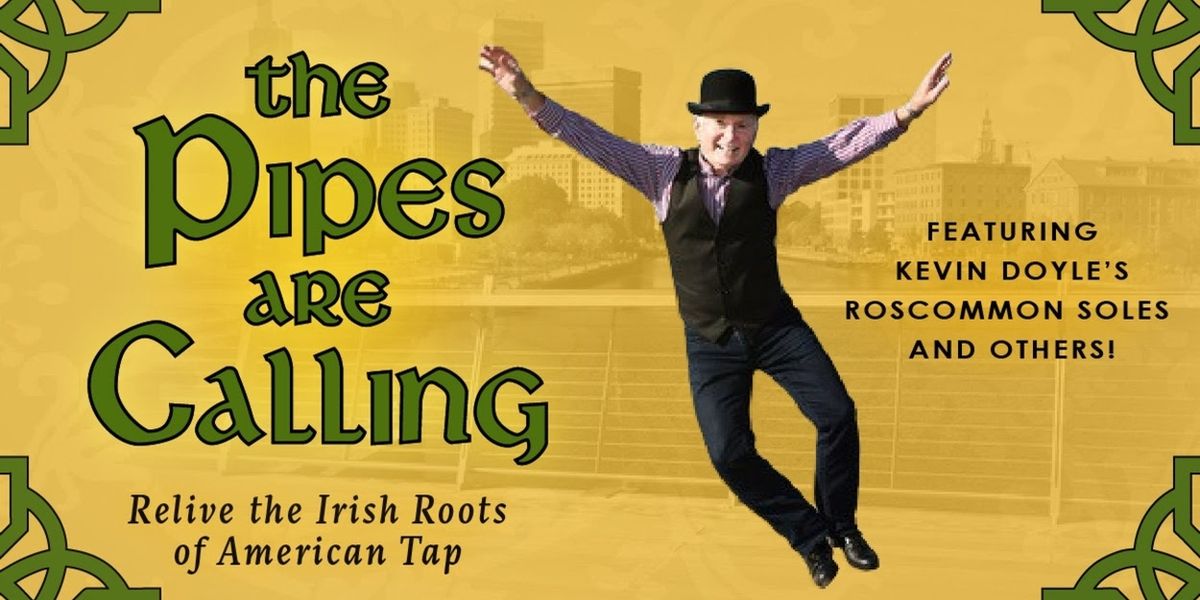 THE PIPES ARE CALLING at PPAC Postponed