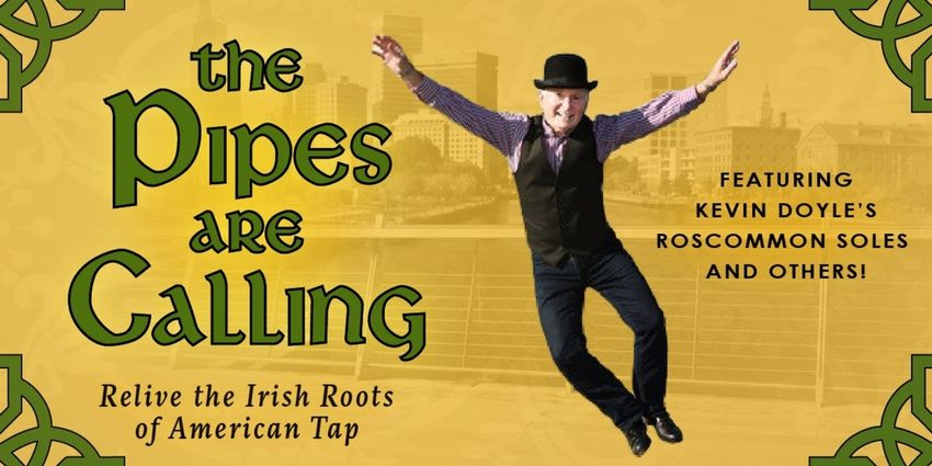 THE PIPES ARE CALLING at PPAC Postponed Photo