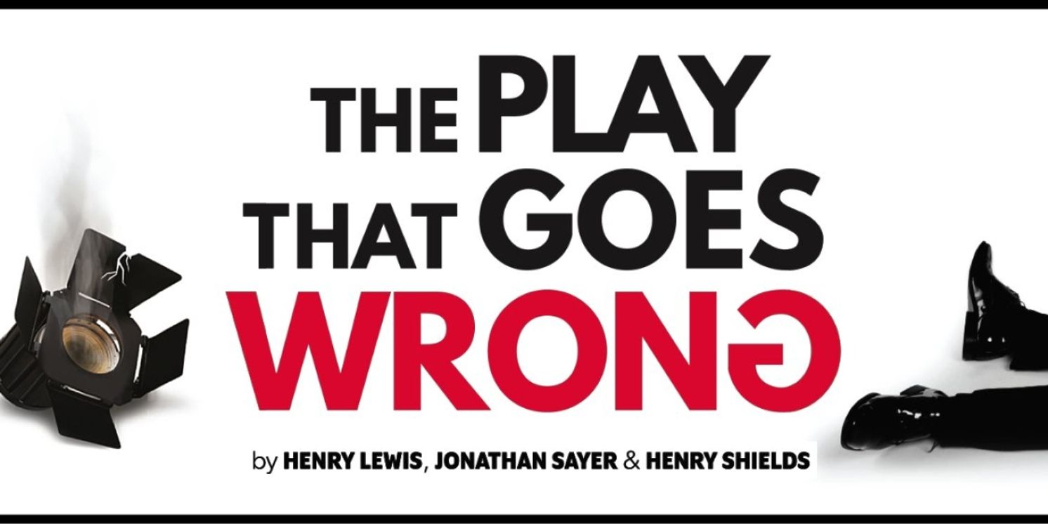 THE PLAY THAT GOES WRONG Begins in July at Flat Rock Playhouse  Image