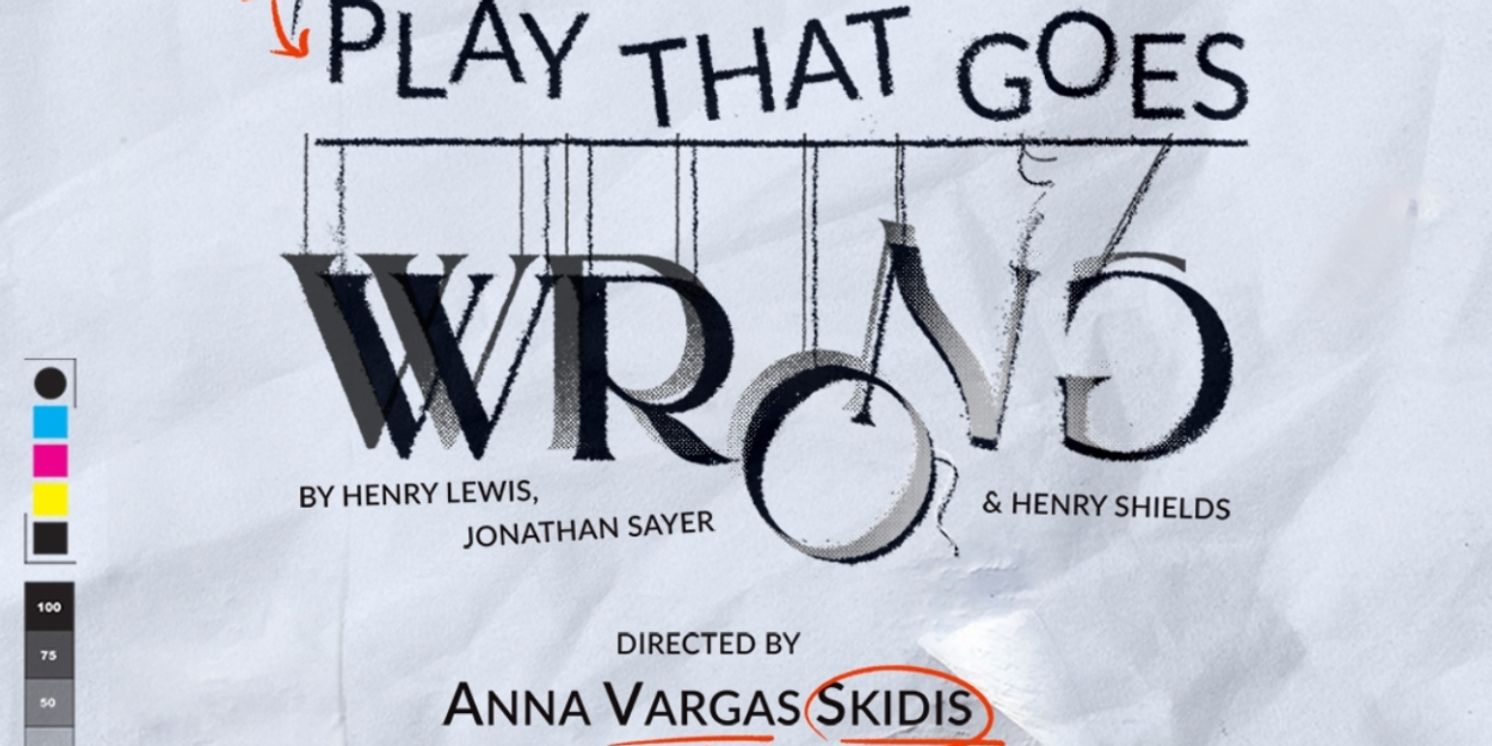 THE PLAY THAT GOES WRONG Comes to The Mary Moody Northen Theatre at St. Edward's University  Image