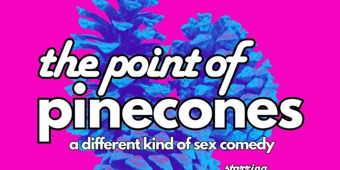 THE POINT OF PINECONES to Play Staged Readings at Hollywood Fringe Festival Photos