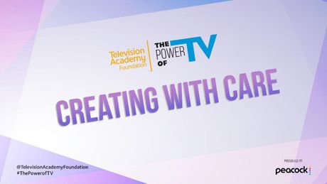 THE POWER OF TV: CREATING WITH CARE Will Bring Creators and Advocates Together Photo