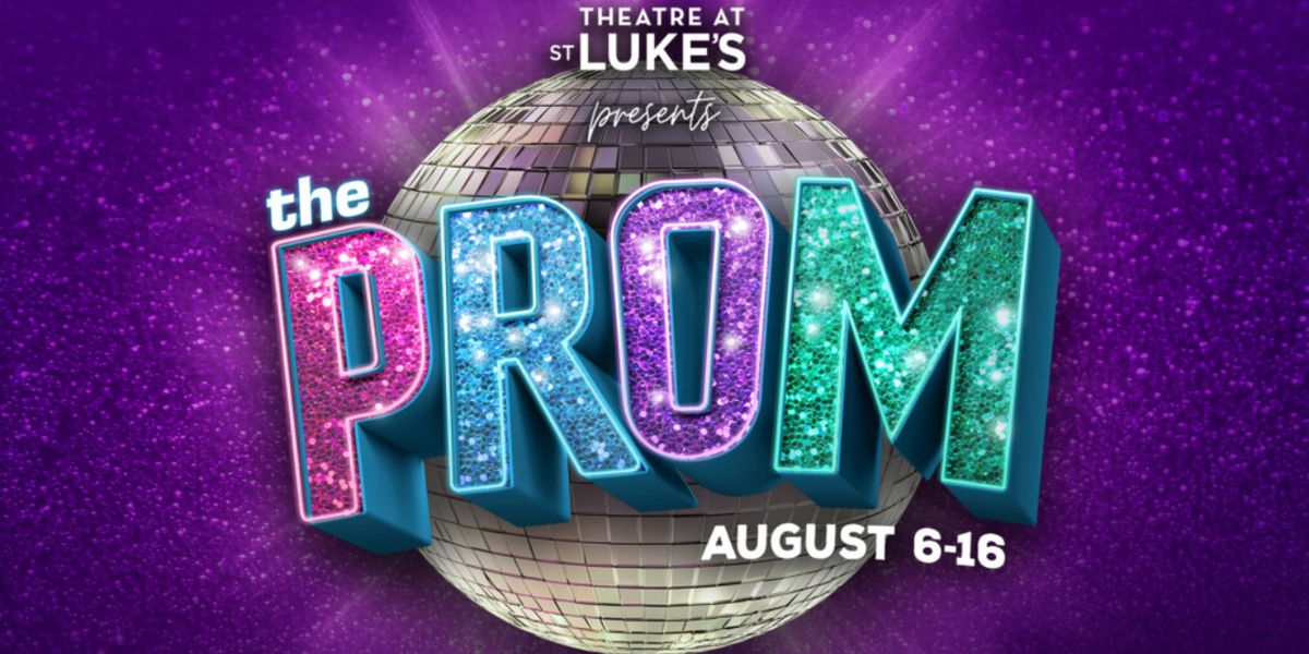 THE PROM to Open at Theatre at St. Luke's in Orlando