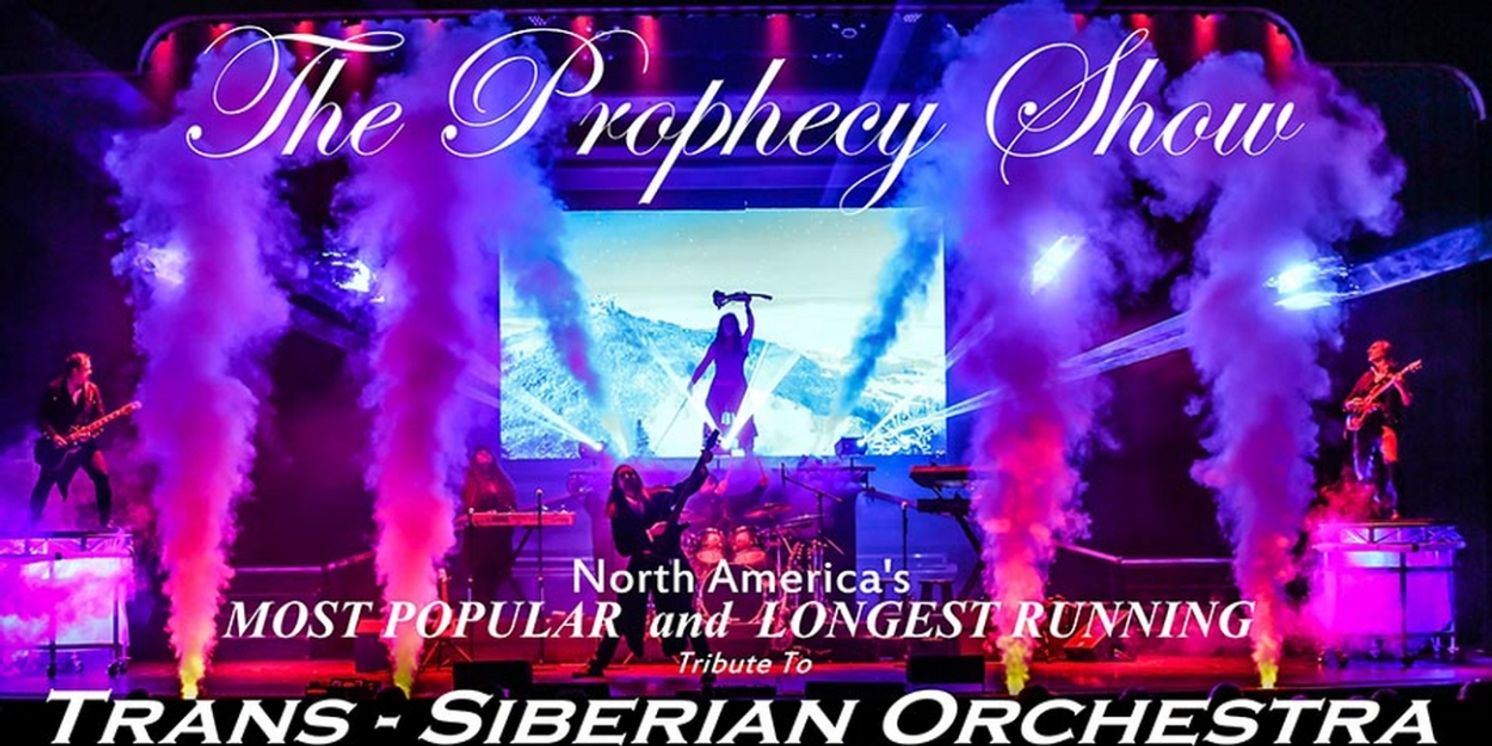 THE PROPHECY SHOW Tribute To the Trans-Siberian Orchestra Returns To UIS Performing Arts Center In December  Image