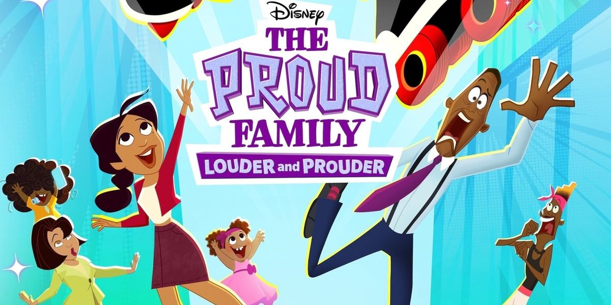 THE PROUD FAMILY: LOUDER AND PROUDER Sets Premiere for Fourth and Final Season