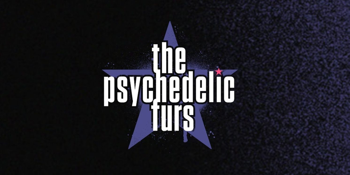 THE PSYCHEDELIC FURS To Perform Live At Ruth Eckerd Hall  Image
