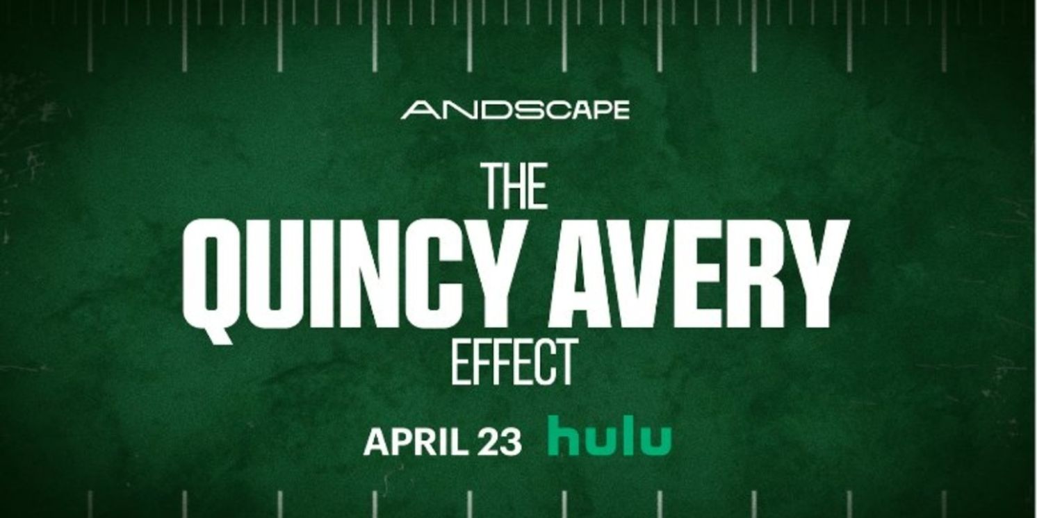 THE QUINCY AVERY EFFECT Sets April Streaming Premiere  Image