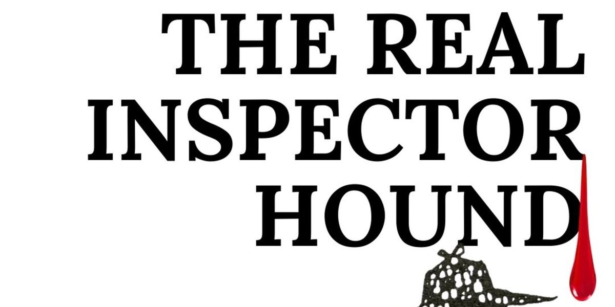 THE REAL INSPECTOR HOUND Set To Play Cape Rep