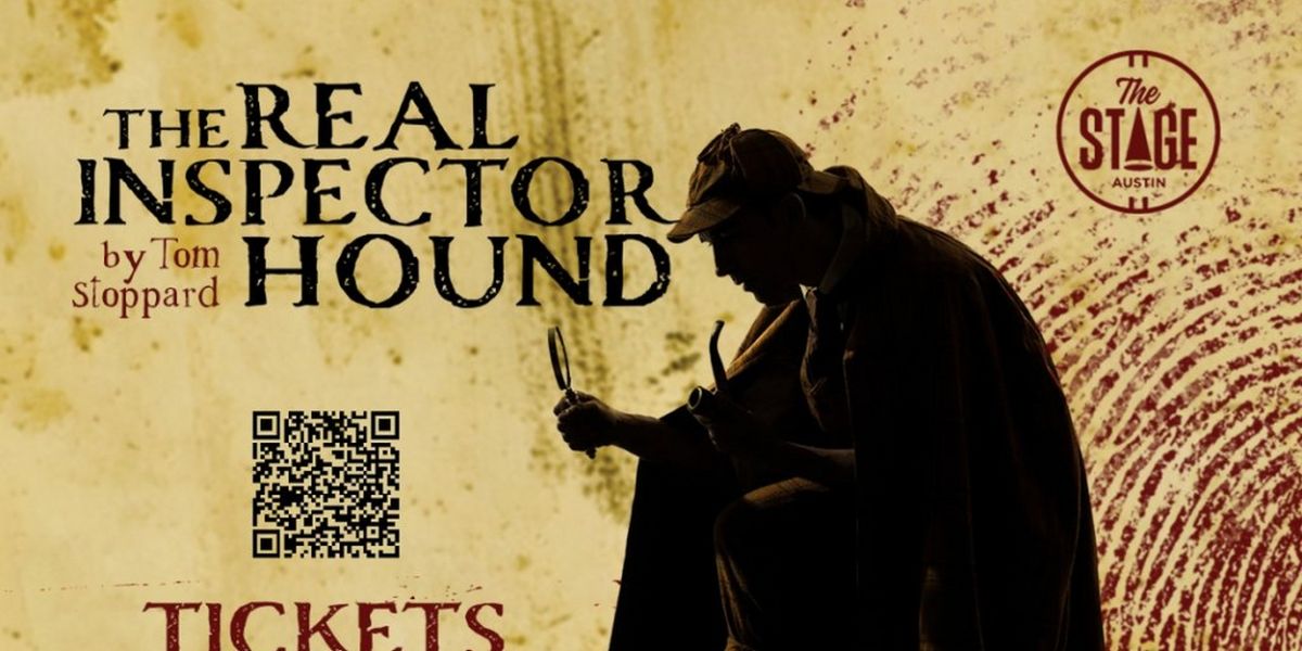 THE REAL INSPECTOR HOUND at Dougherty Arts Center