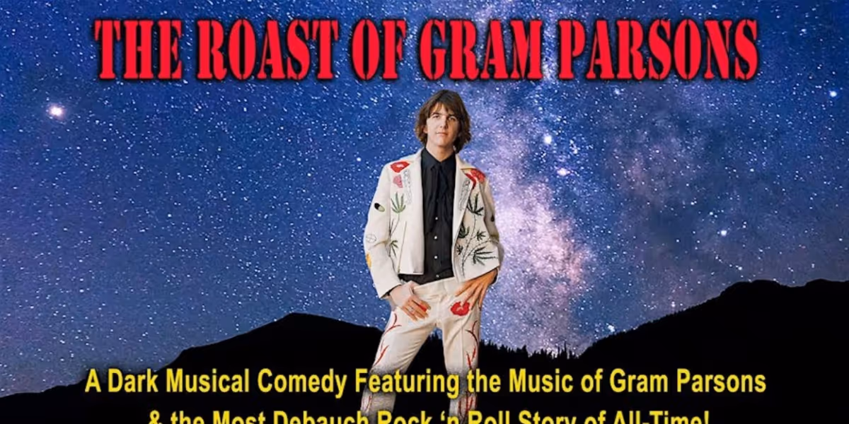 THE ROAST OF GRAM PARSONS Begins In June At Fred's Dog House