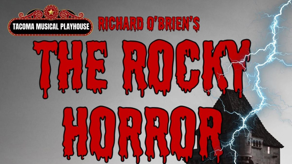 THE ROCKY HORROR SHOW to Open at Tacoma Musical Playhouse