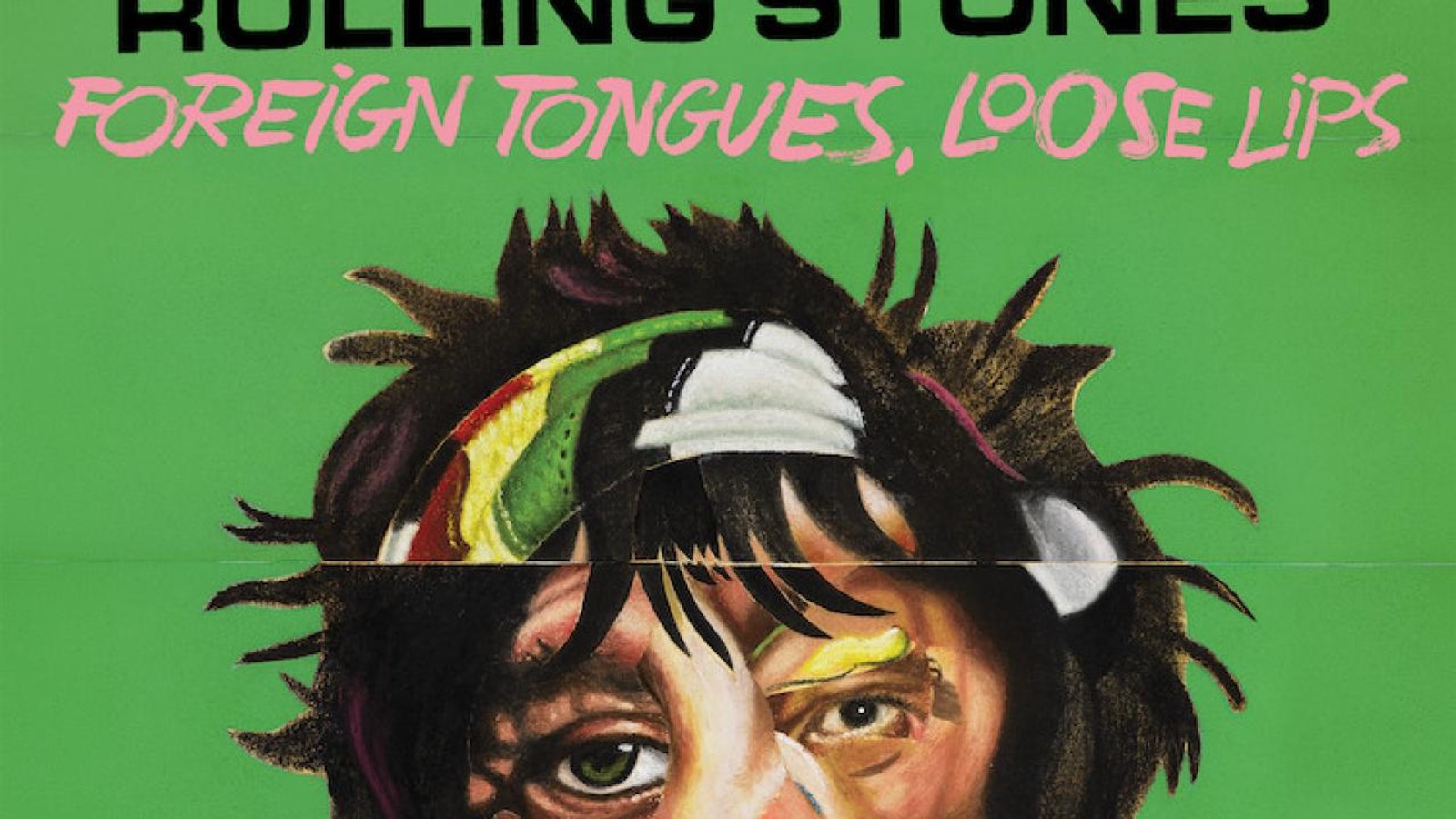 THE ROLLING STONES to Release FOREIGN TONGUES, LOOSE LIPS Deluxe