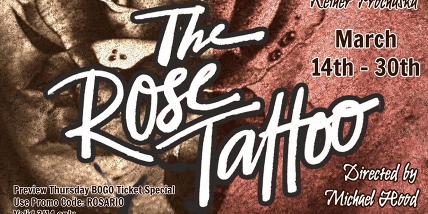 Tennessee Williams' THE ROSE TATTOO Is Next Up At Cumberland Theatre  Image