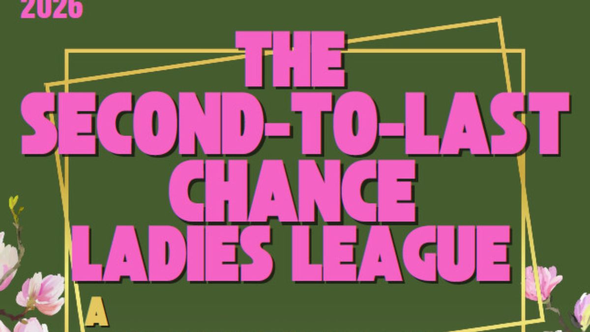 THE SECOND-TO-LAST CHANGE LADIES LEAGUE Will Open at Georgetown Palace Theatre