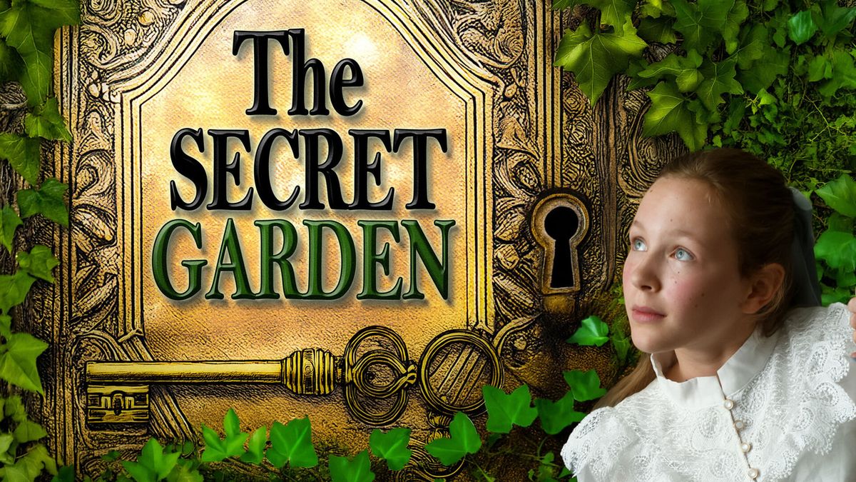 Reimagined THE SECRET GARDEN to Open at Stages Theatre Company
