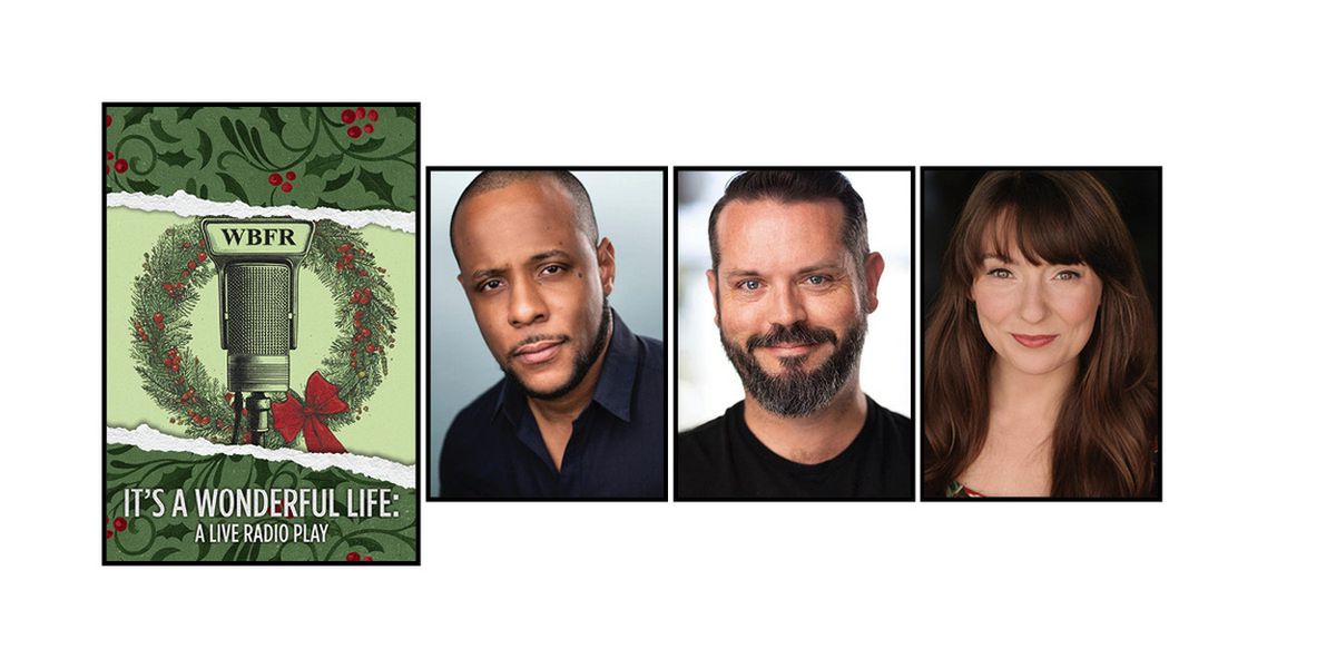 The Shakespeare Theatre Of New Jersey To Present IT’S A WONDERFUL LIFE: A LIVE RADIO PLAY