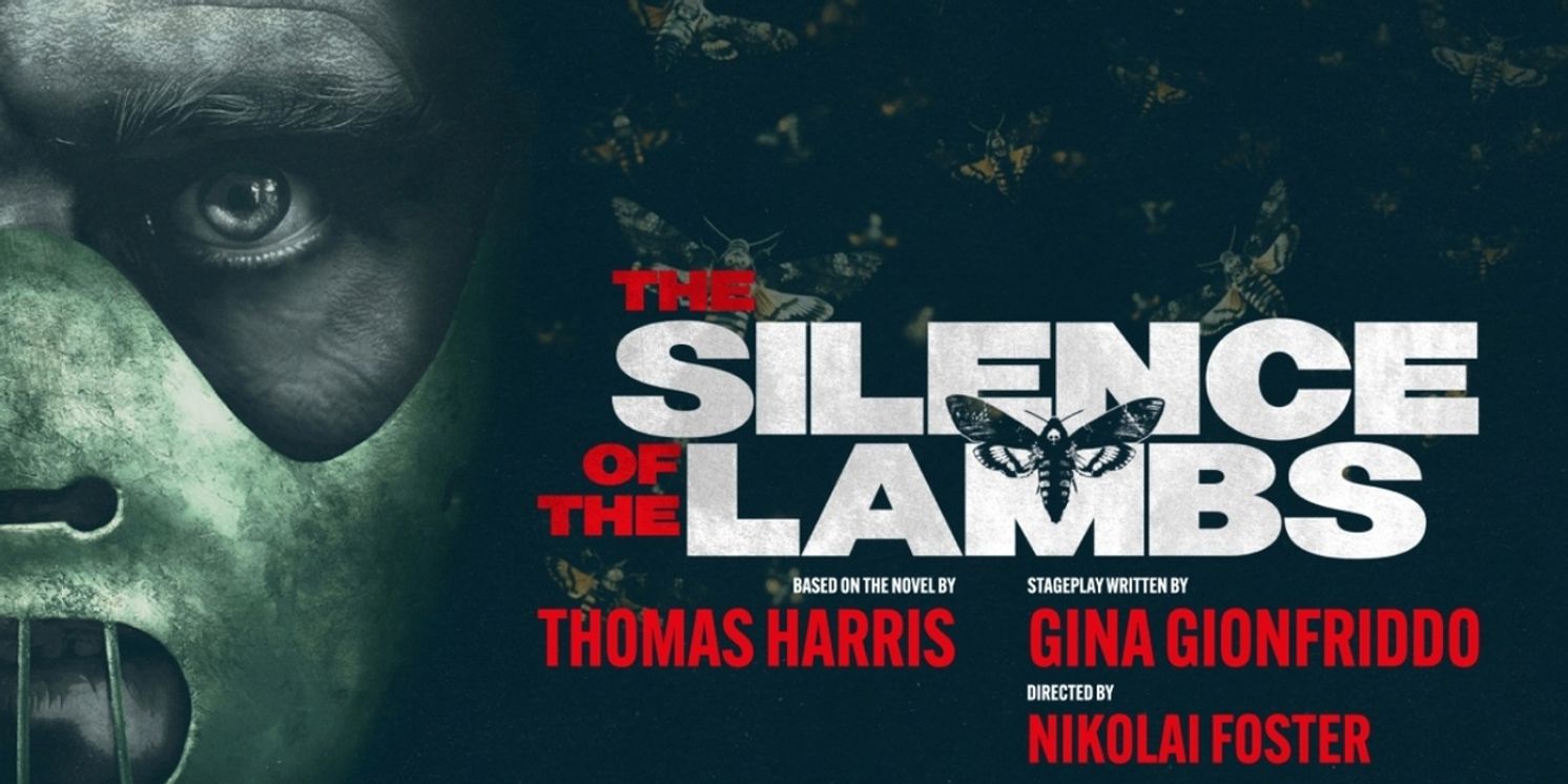 THE SILENCE OF THE LAMBS Will Make Stage Premiere in the UK in 2026  Image