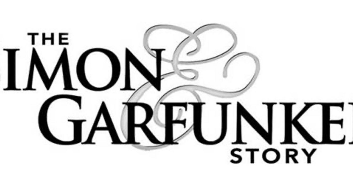 THE SIMON & GARFUNKEL STORY Returns To BroadwaySF's Golden Gate Theatre This April  Image