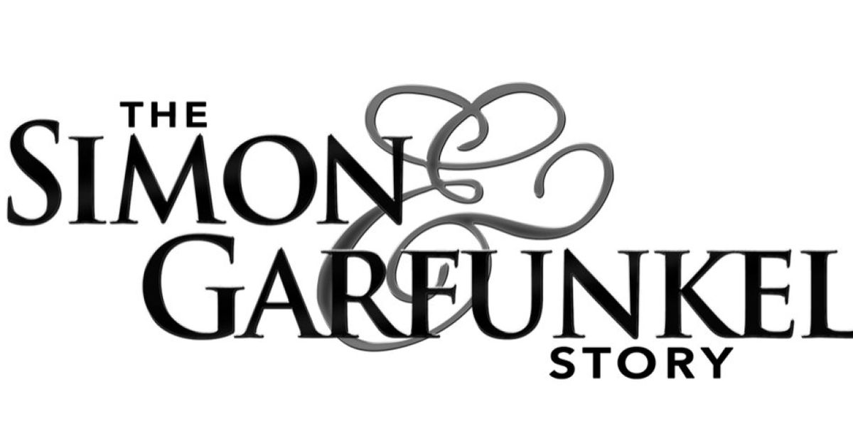 THE SIMON & GARFUNKEL STORY to Return to Marcus Performing Arts Center