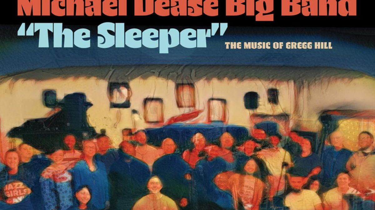 THE SLEEPER to Arrive via Cold Plunge Records With Michael Dease Big Band