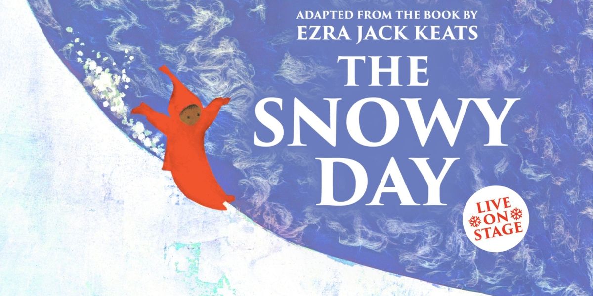 THE SNOWY DAY and THE NUTCRACKER Come to the Polka Theatre