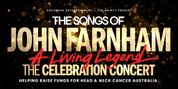 THE SONGS OF JOHN FARNHAM Concert to Broadcast Live at HOYTS Cinemas Photo