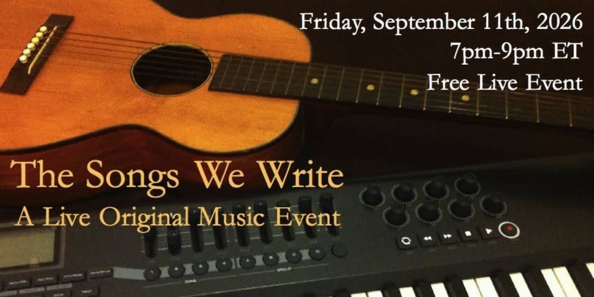 THE SONGS WE WRITE To Be Presented At Word Up Community Bookshop