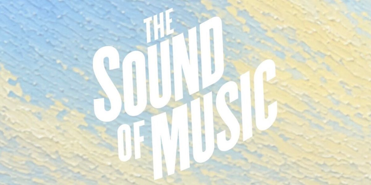 THE SOUND OF MUSIC Broadway Revival Is Accepting Submissions for the Von Trapp Children