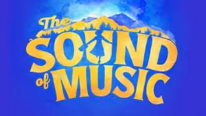THE SOUND OF MUSIC to Play Buffalo This December