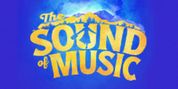 THE SOUND OF MUSIC to Return to Baltimore's Hippodrome This January Photo