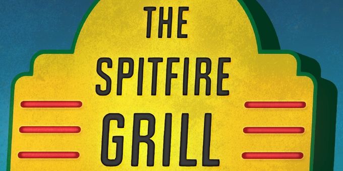 THE SPITFIRE GRILL Celebrates 25 Years with James Valcq Directing at Skylight Mu Photos