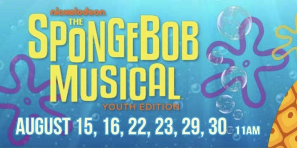 THE SPONGEBOB MUSICAL Youth Edition to be Presented at The Gateway