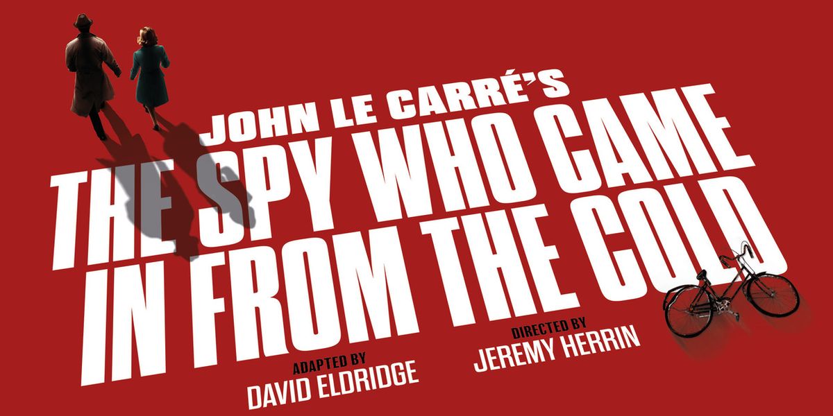 THE SPY WHO CAME IN FROM THE COLD To Embark On UK Tour In 2026