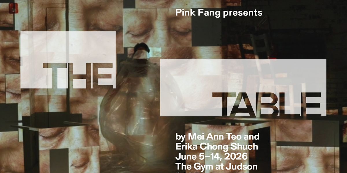THE TABLE Produced By Pink Fang Announces Cast and Design Team