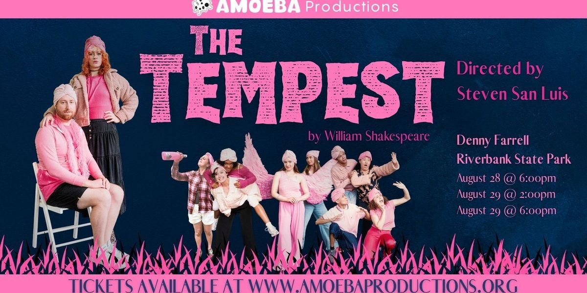 THE TEMPEST to Open Outdoors at Riverbank State Park