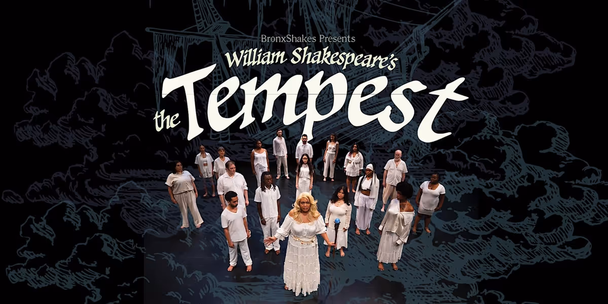 THE TEMPEST to Open at Bronx Shakespeare Festival's Lehman College Amphitheatre