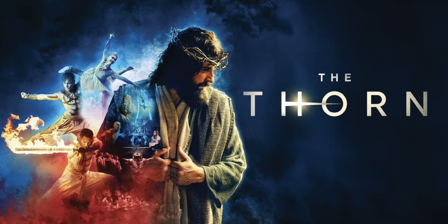 THE THORN is Coming to The Raymond F. Kravis Center for the Performing Arts  Image