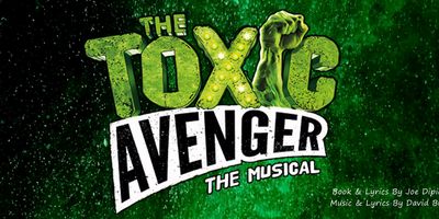 THE TOXIC AVENGER Will Come to TADA Theatre in October Photo