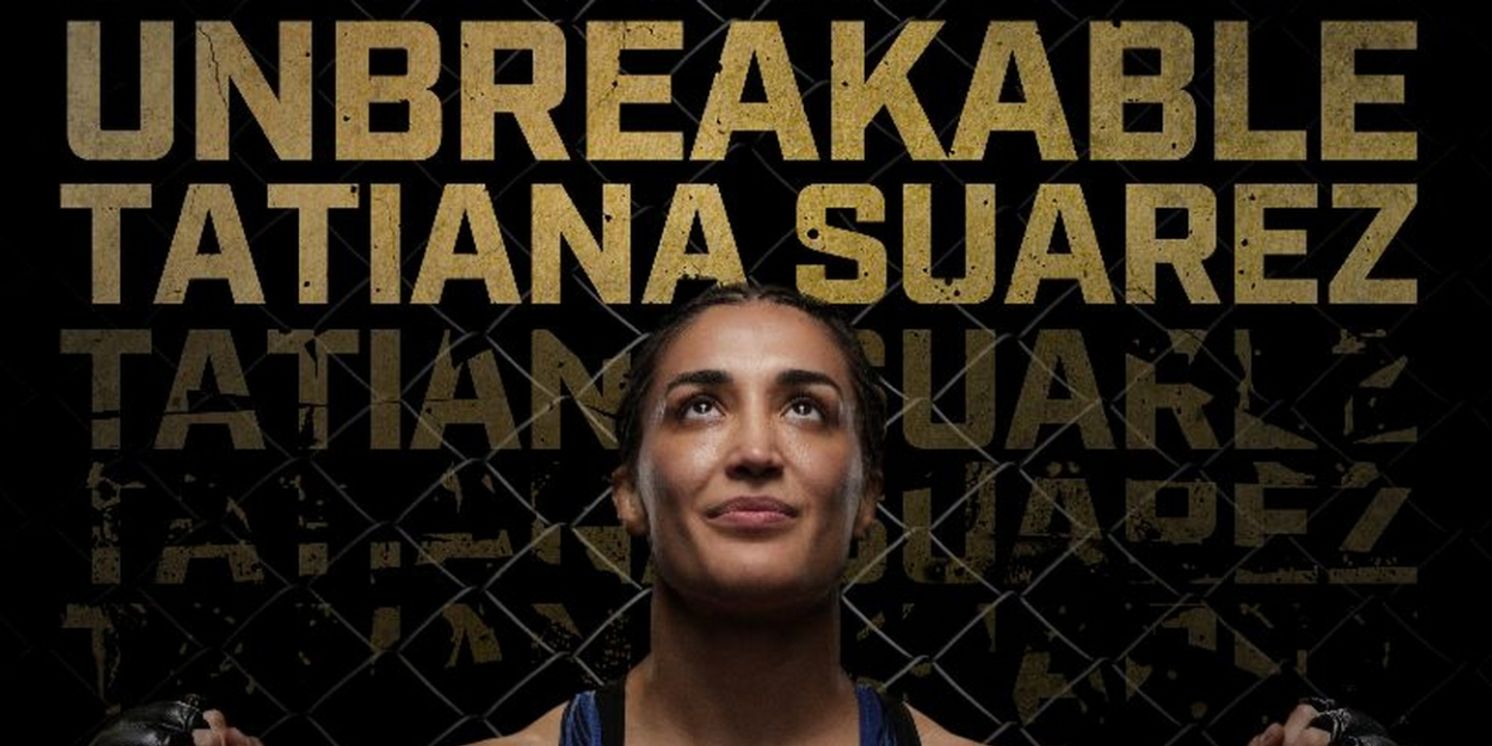 THE UNBREAKABLE TATIANA SUAREZ Documentary Sets HBO Premiere  Image