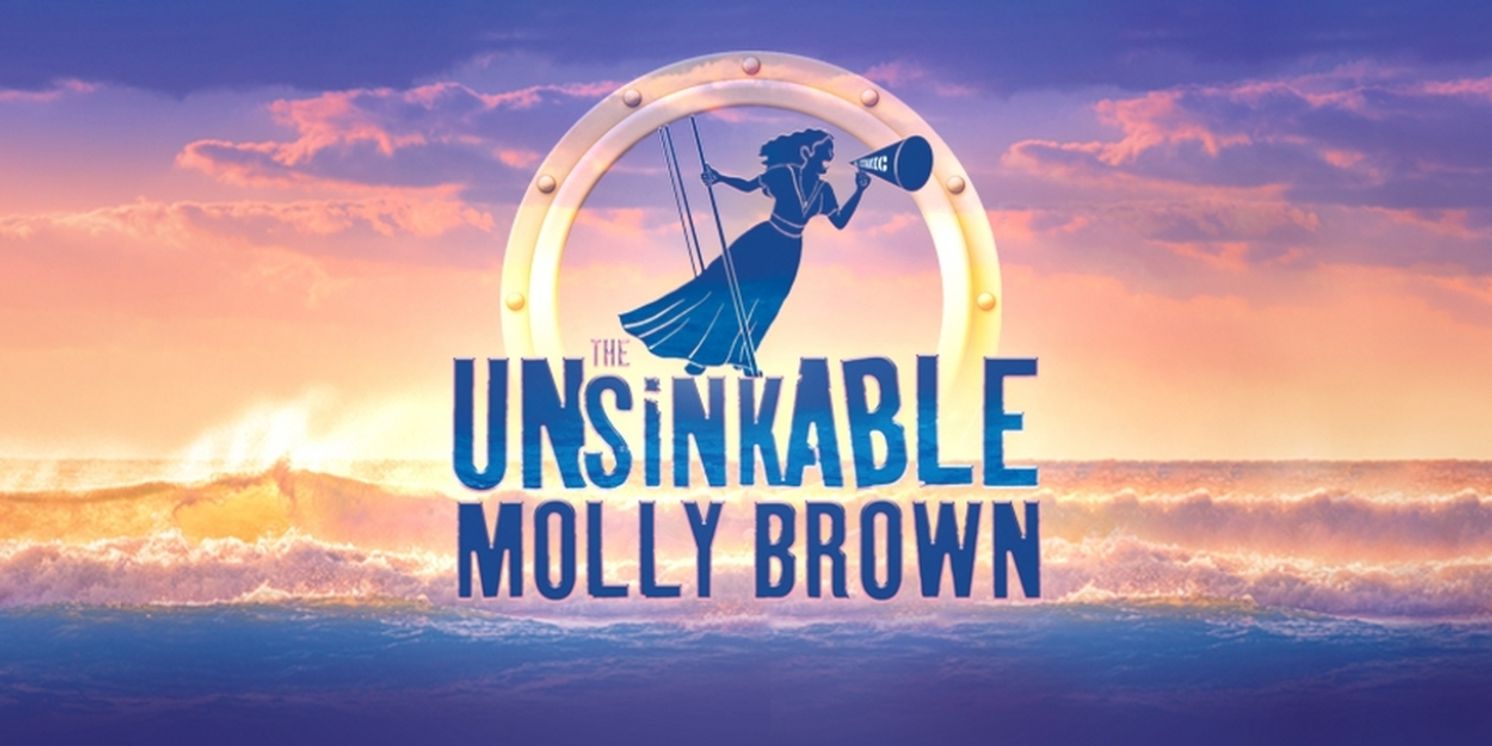 Revised Version of THE UNSINKABLE MOLLY BROWN Is Now Available to License  Image