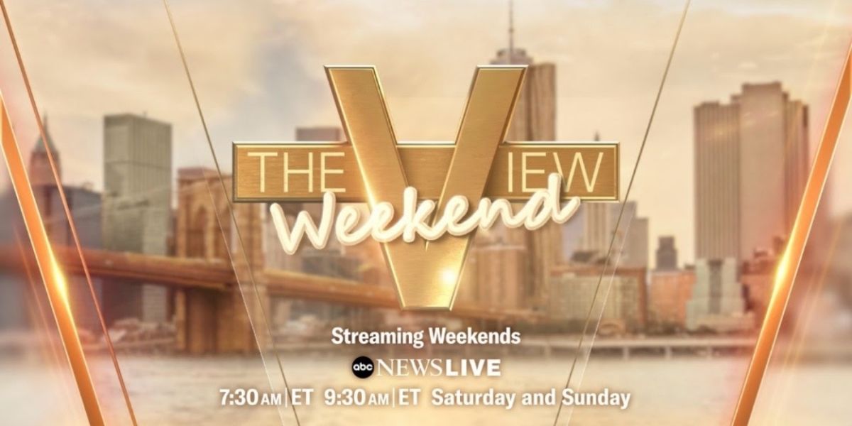 THE VIEW Expands With New Streaming Series THE WEEKEND VIEW