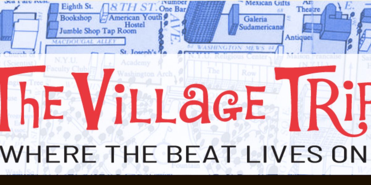 THE VILLAGE TRIP FESTIVAL Expands 2026 Program With New Events Celebrating Revolutionary Voices