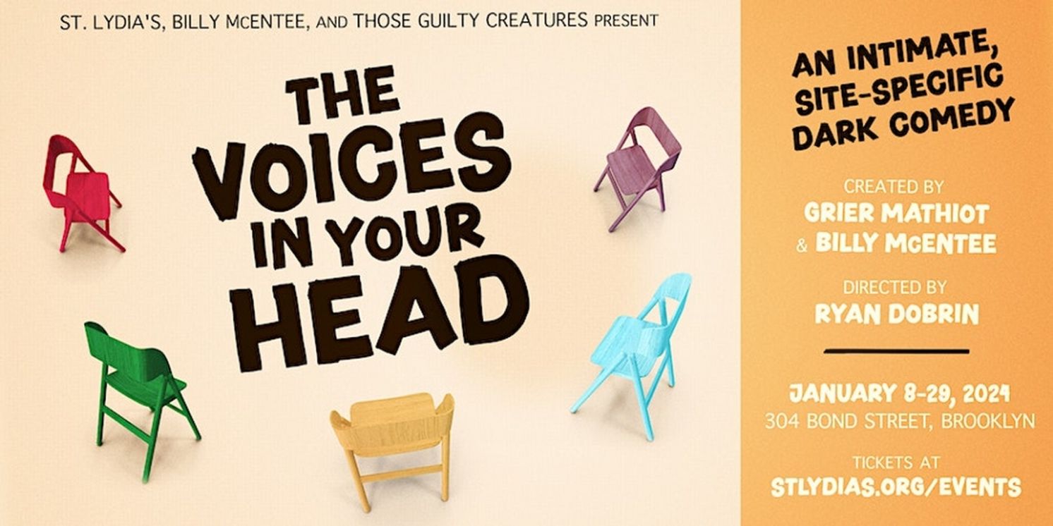 THE VOICES IN YOUR HEAD Site-Specific Dark Comedy, to Premiere at St. Lydia's, a Progressive Brooklyn Church  Image