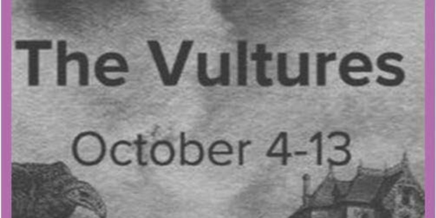 THE VULTURES Will Be Performed Next Month By Buck Creek Players  Image