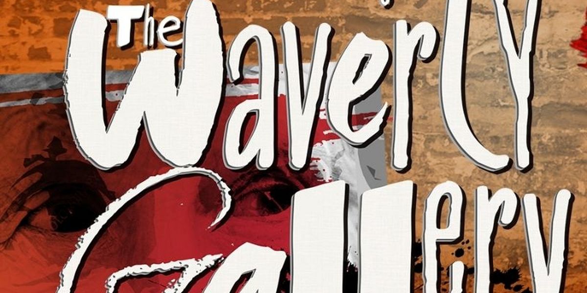 THE WAVERLY GALLERY Returns to Cheney Hall This June