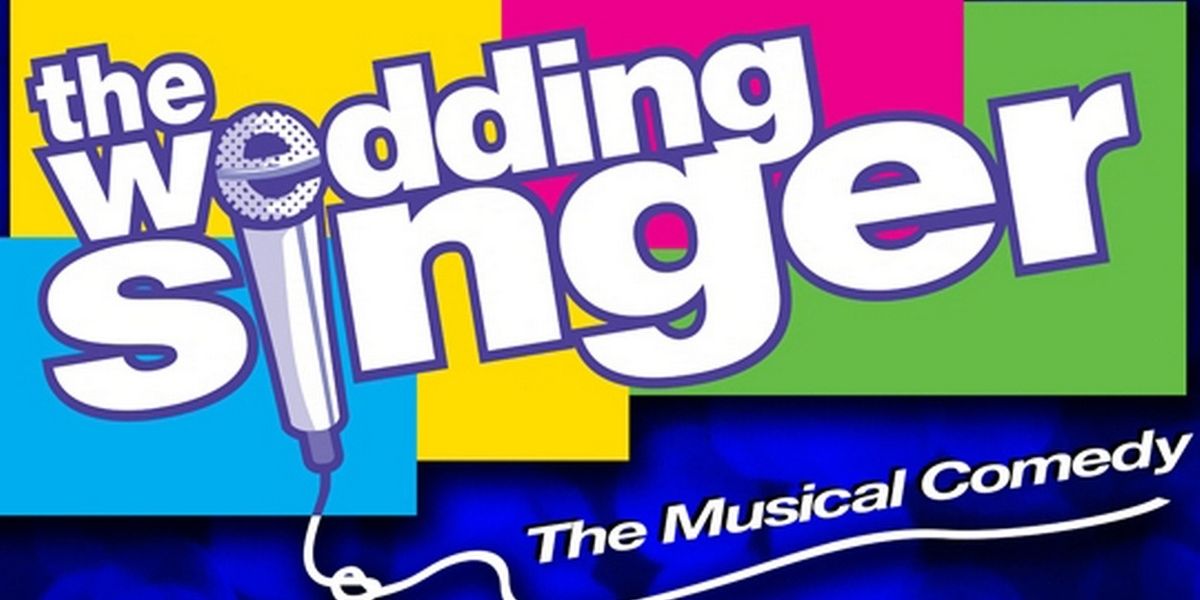 THE WEDDING SINGER to Open at Centenary Stage Company This Summer