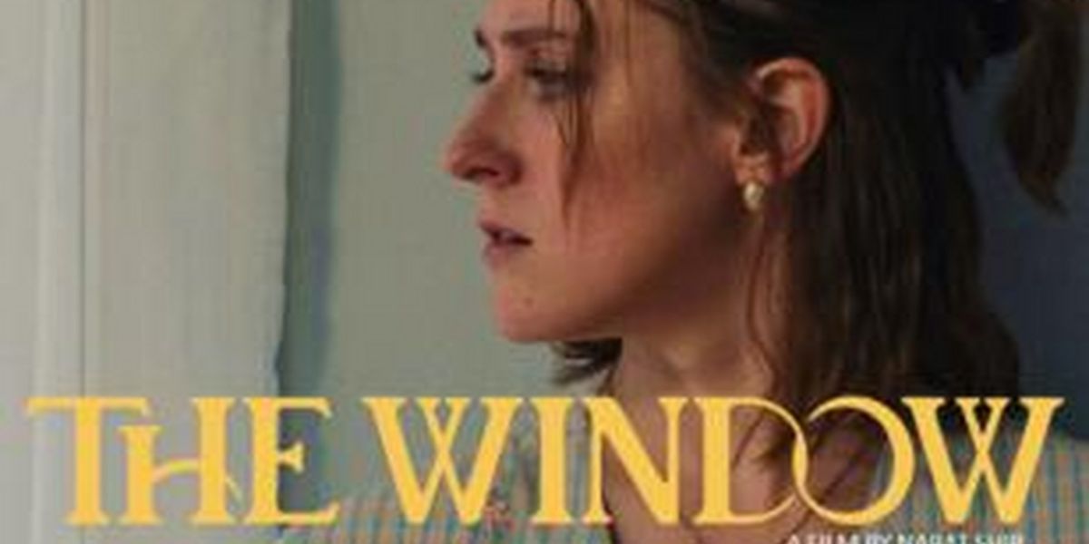 THE WINDOW Will Compete At 20th Annual LA Femme International Film Festival